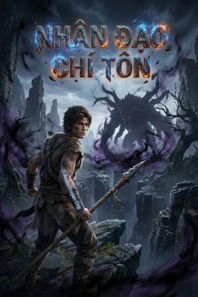 Audio Truyện Nhân Đạo Chí Tôn